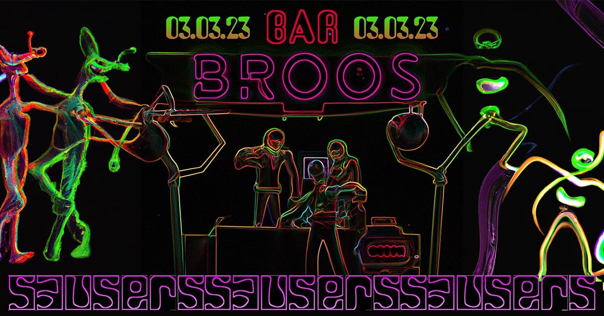 SAUSERS IV — BarBroos